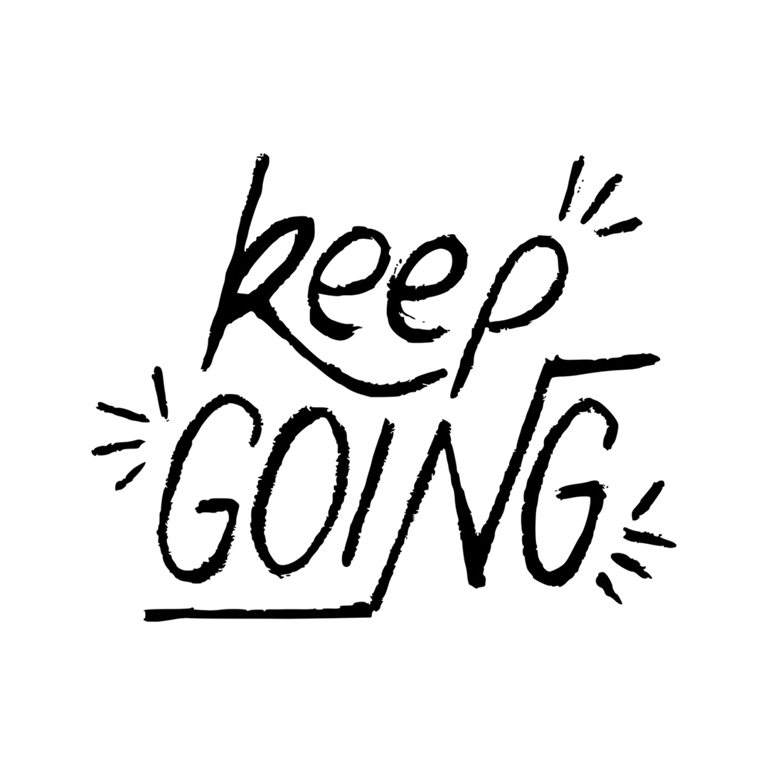 Keep Going PNG Free Download