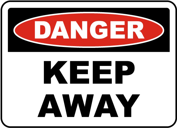 Keep Out Danger PNG Image