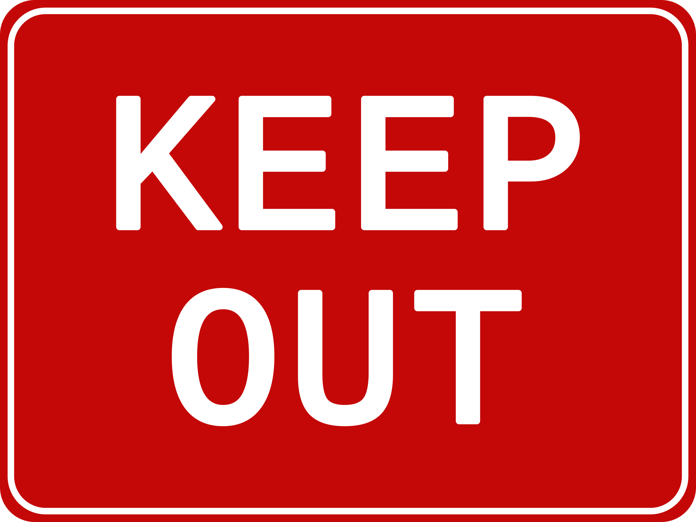 Keep Out PNG Picture